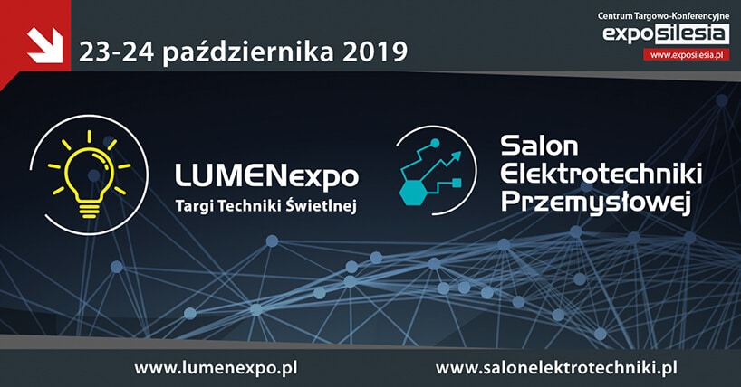 Zaproszenie na LUMENexpo 2019 oraz Salonu Elektrotechniki Przemysłowej 2019