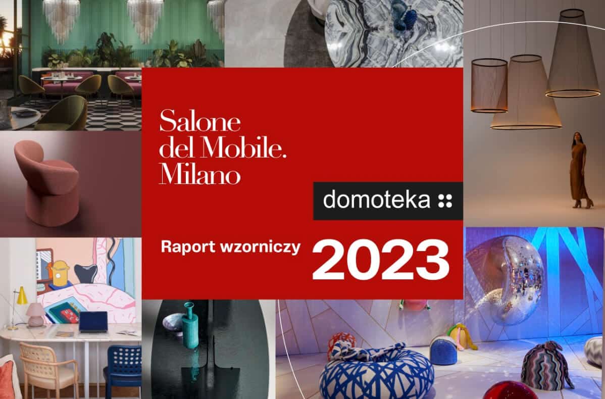 Raport wzorniczy Domoteka iSaloni 2023